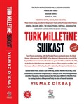 Türk Milletine Suikast