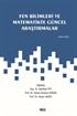 Fen Bilimleri ve Matematikte Güncel Araştırmalar / Ekim 2022