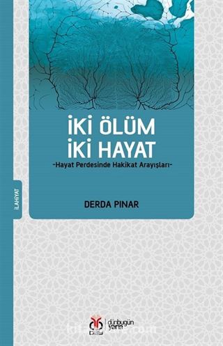 İki Ölüm İki Hayat