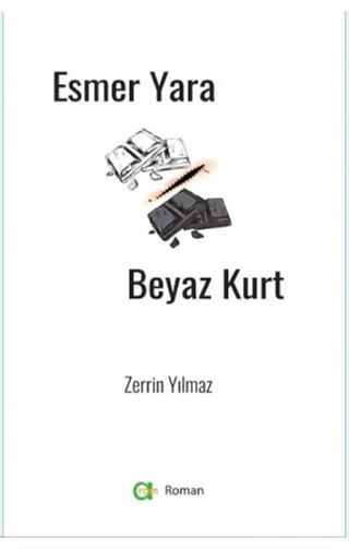 Esmer Yara Beyaz Kurt
