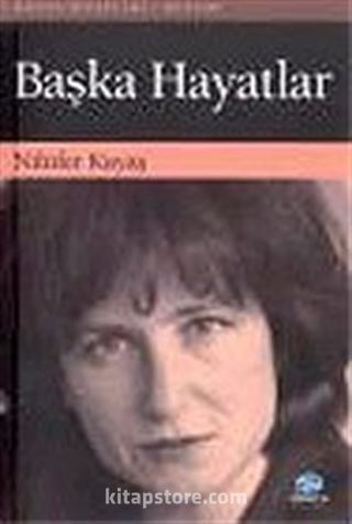Başka Hayatlar