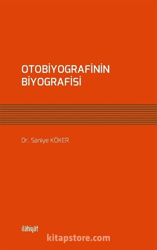 Otobiyografinin Biyografisi