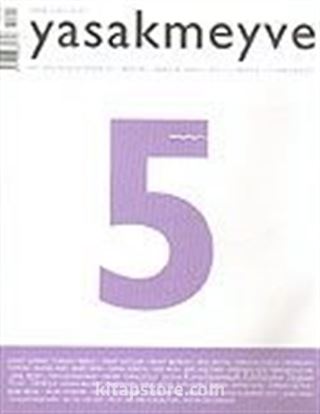 yasakmeyve / Kasım - Aralık 2003 / Sayı: 5