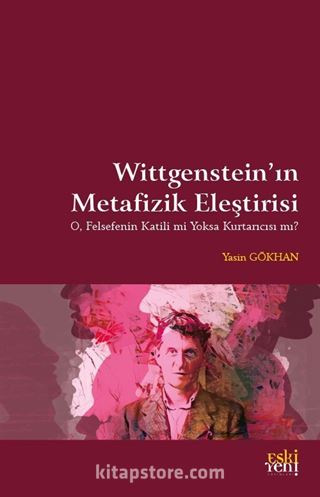 Wittgenstein'in Metafizik Eleştirisi