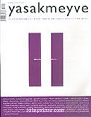 Yasakmeyve / Kasım - Aralık 2004 / Sayı: 11