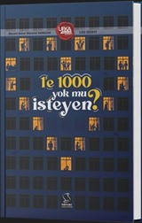1'e 1000 Yok mu İsteyen?