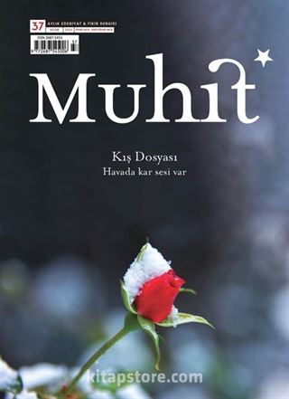 Muhit Aylık Edebiyat Fikir Dergisi Sayı:37 Ocak 2023