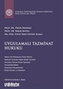 Uygulamalı Tazminat Hukuku İstanbul Üniversitesi Hukuk Fakültesi Ders Kitapları Dizisi