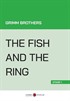 The Fish And the Ring (Stage 1)
