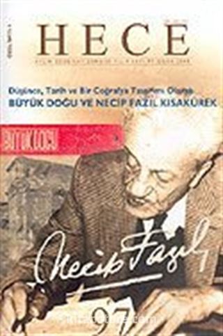 Sayı:97-Ocak 2005-Hece Necip Fazıl Kısakürek Özel Sayısı (Ciltsiz)