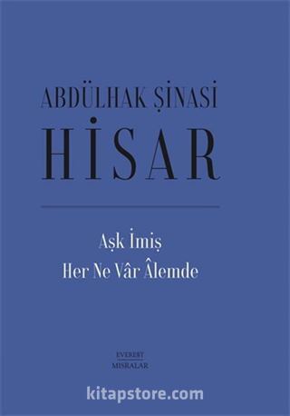 Aşk İmiş Her Ne Var Âlemde (Ciltli)