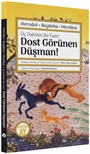 Dost Görünen Düşman!