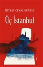 Üç İstanbul (Ciltli)