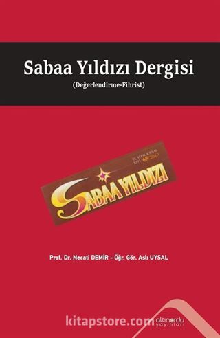 Sabaa Yıldızı Dergisi (Değerlendirme-Fihrist)