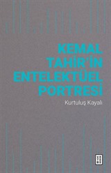 Kemal Tahir'in Entelektüel Portresi