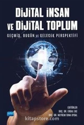 Dijital İnsan ve Dijital Toplum