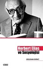 Norbert Elias ve Sosyolojisi