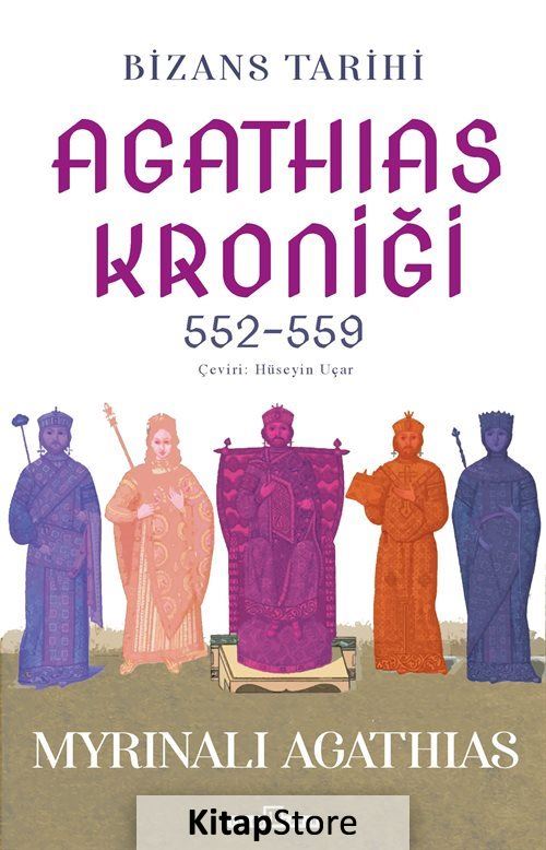 Bizans Tarihi: Agathias Kroniği (552-559)