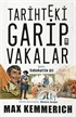 Tarihteki Garip Vakalar