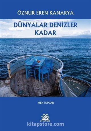 Dünyalar Denizler Kadar