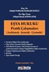 Eşya Hukuku Pratik Çalışmaları