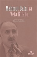 Mahmut Balcı'ya Vefa Kitabı