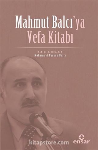 Mahmut Balcı'ya Vefa Kitabı