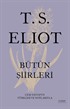 T. S. Eliot Bütün Şiirleri (Karton Kapak)