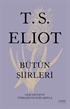 T. S. Eliot Bütün Şiirleri (Ciltli)