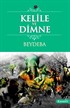 Kelile Ve Dimne / Beydeba