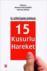İş Görüşmelerinde 15 Kusurlu Hareket