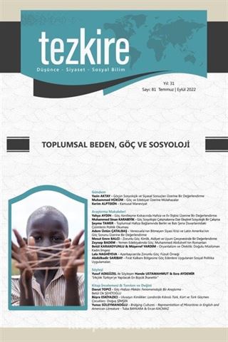 Tezkire 81. Sayı Toplumsal Beden, Göç ve Sosyoloji