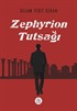 Zephyrion Tutsağı