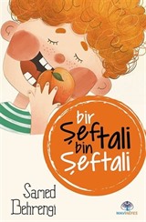 Bir Şeftali Bin Şeftali