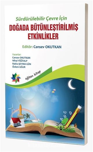Sürdürülebilir Çevre İçin Doğada Bütünleştirilmiş Etkinlikler (5-8 Yaş)