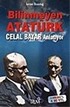 Bilinmeyen Atatürk: Celal Bayar Anlatıyor
