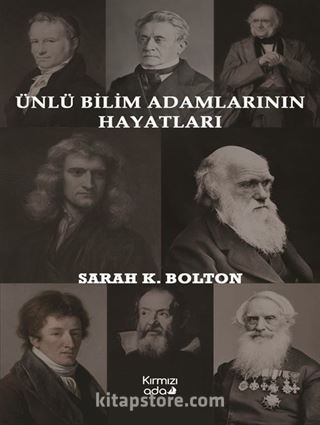 Ünlü Bilim Adamlarının Hayatları