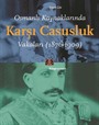 Osmanlı Kaynaklarında Karşı Casusluk Vakaları (1876-1909)