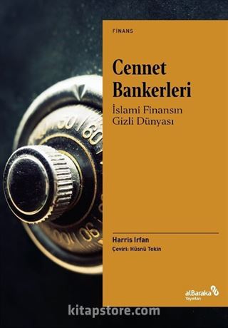 Cennet Bankerleri: İslami Finansın Gizli Dünyası