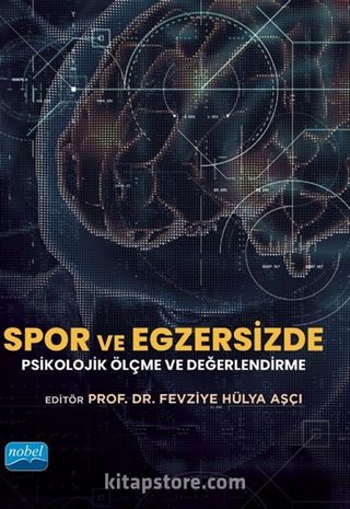 Spor ve Egzersizde Psikolojik Ölçme ve Değerlendirme