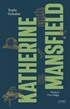 Toplu Öyküler / Katherine Mansfield