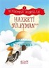 Hazreti Süleyman / Peygamber Hikayeleri 7