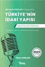 Mevzuat Podcast Türkiye'nin İdari Yapısı Çözümlü Soru Bankası