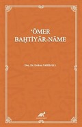 'Ömer Bahtiyar-Name (İnceleme-Metin)