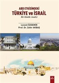 ABD Etkisindeki Türkiye ve İsrail