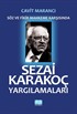 Sezai Karakoç Yargılamaları