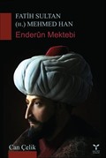 Fatih Sultan (II.) Mehmed Han Enderun Mektebi