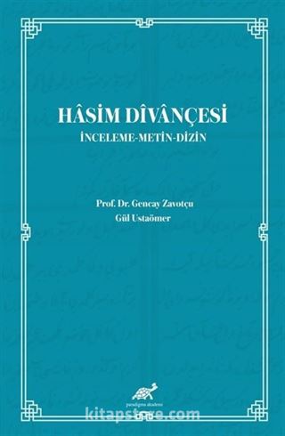 Hasim Dîvançesi (İnceleme - Metin - Dizin)