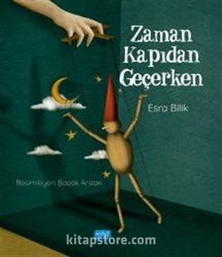 Zaman Kapıdan Geçerken