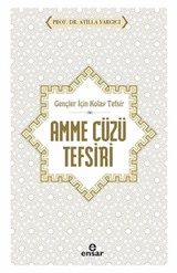 Gençler İçin Kolay Tefsir Amme Cüzü Tefsiri